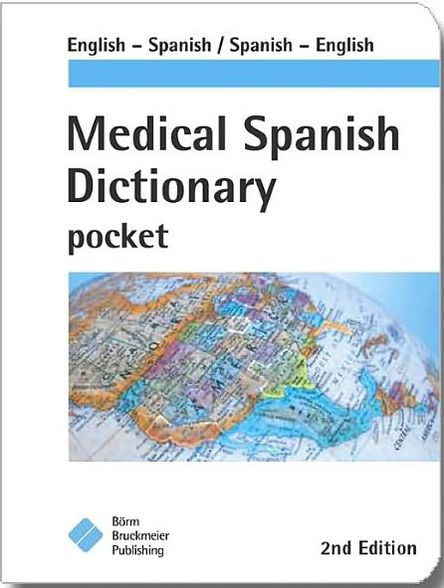 Medical Spanish Dictionary Pocket