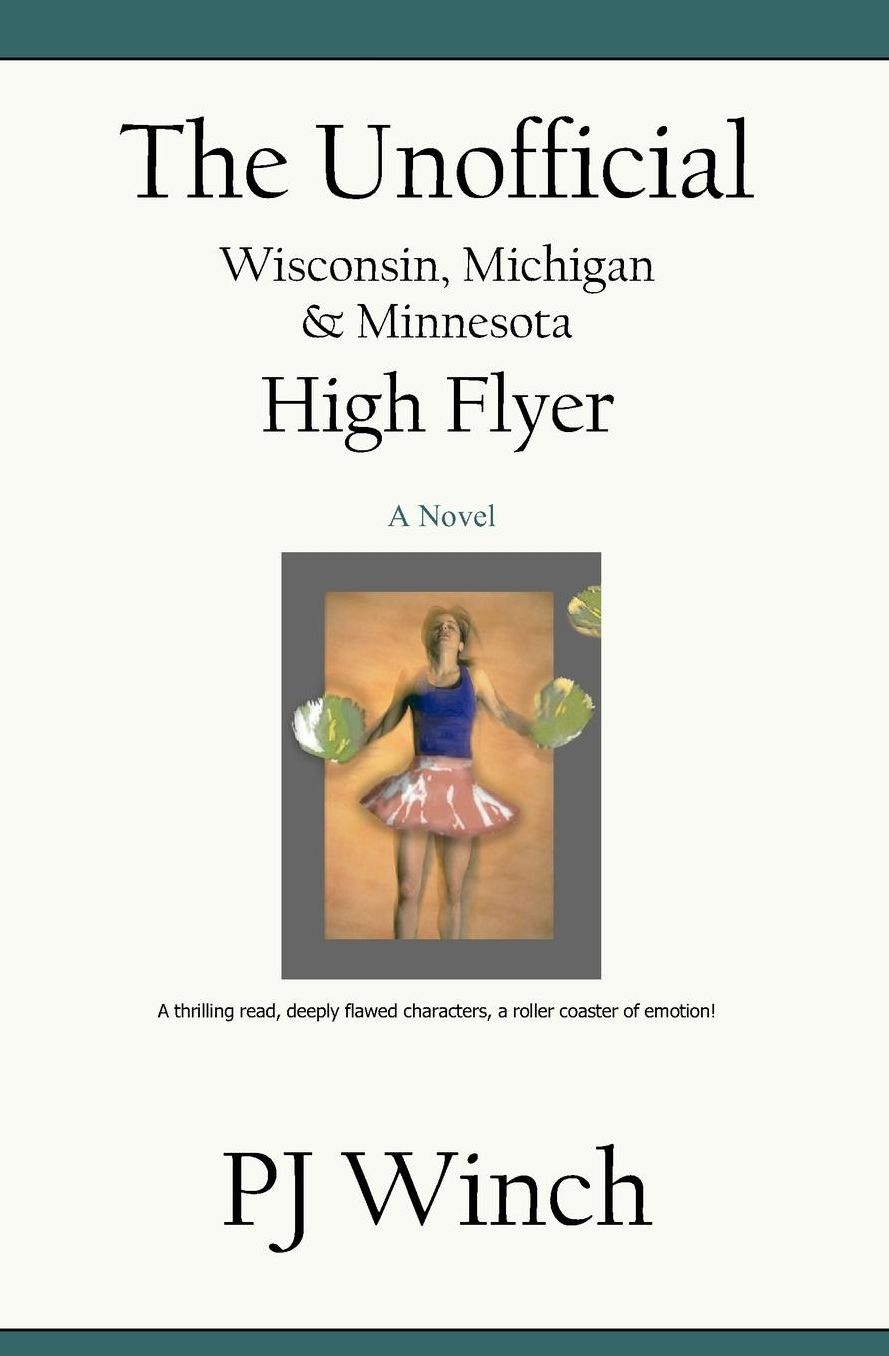 Unofficial Wisconsin Michigan and Minnesota High Flyer