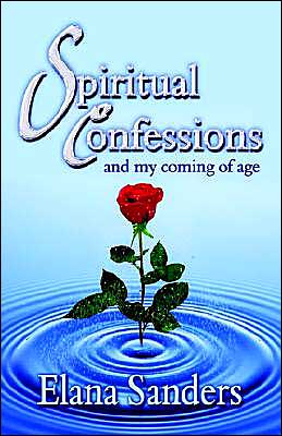 Spiritual Confessions: And My Coming of Age