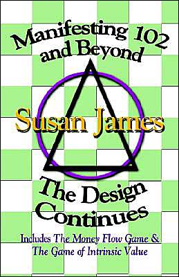 Manifesting 102 and beyond: The Design Continues
