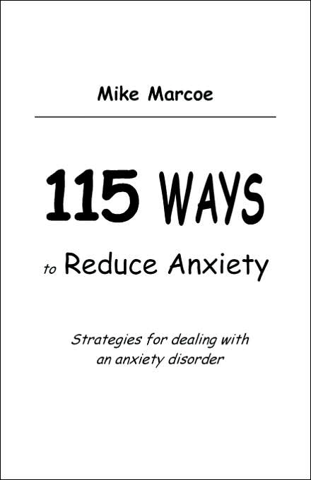 115 Ways To Reduce Anxiety