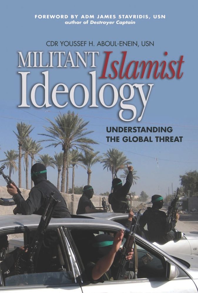 Militant Islamist Ideology: Understanding the Global Threat