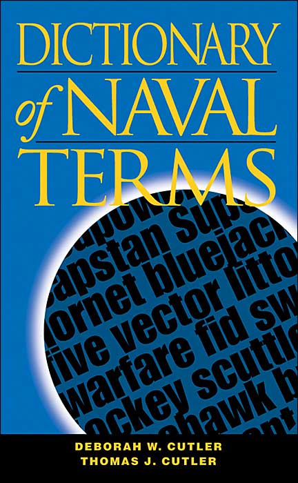 Dictionary of Naval Terms, Sixth Edition