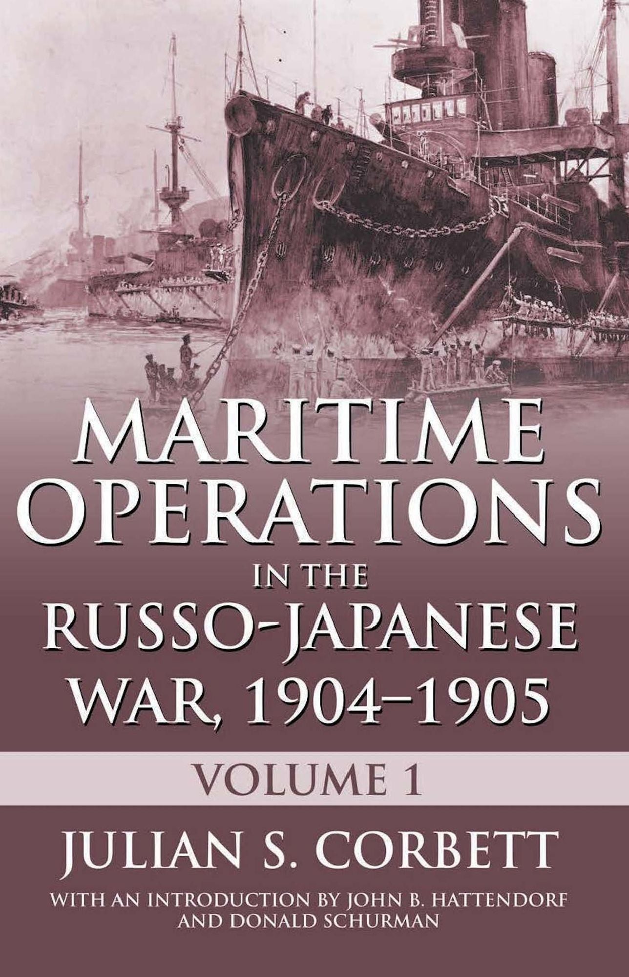 Maritime Operations in the Russo-Japanese War, 1904-1905: Volume One