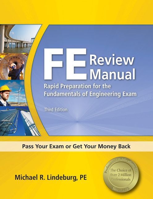 FE Review Manual: Rapid Preparation for the Fundamentals of Engineering Exam