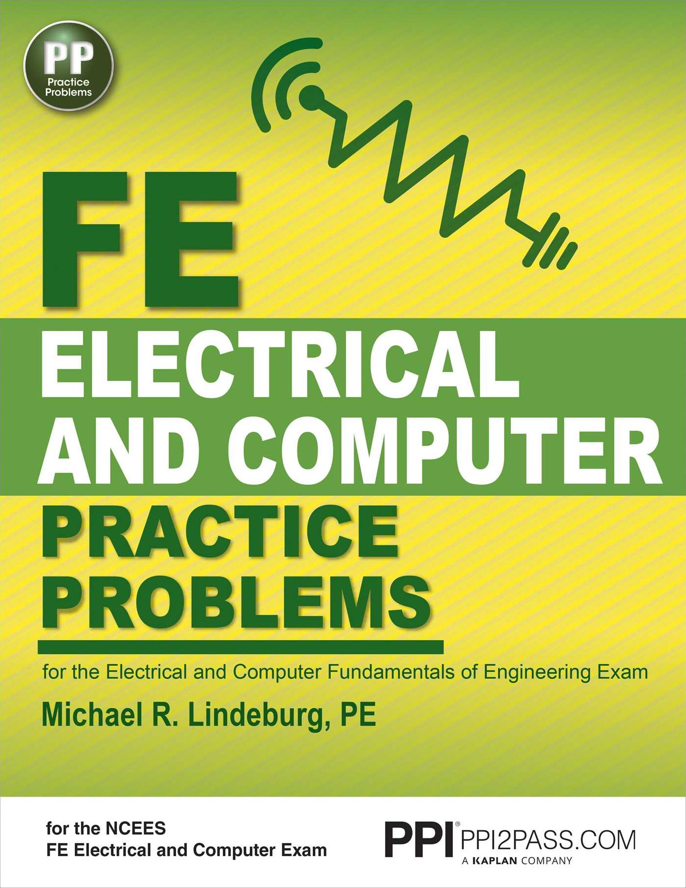 PPI FE Electrical and Computer Practice Problems - Comprehensive Practice for the FE Electrical and Computer Fundamentals of Engineering Exam