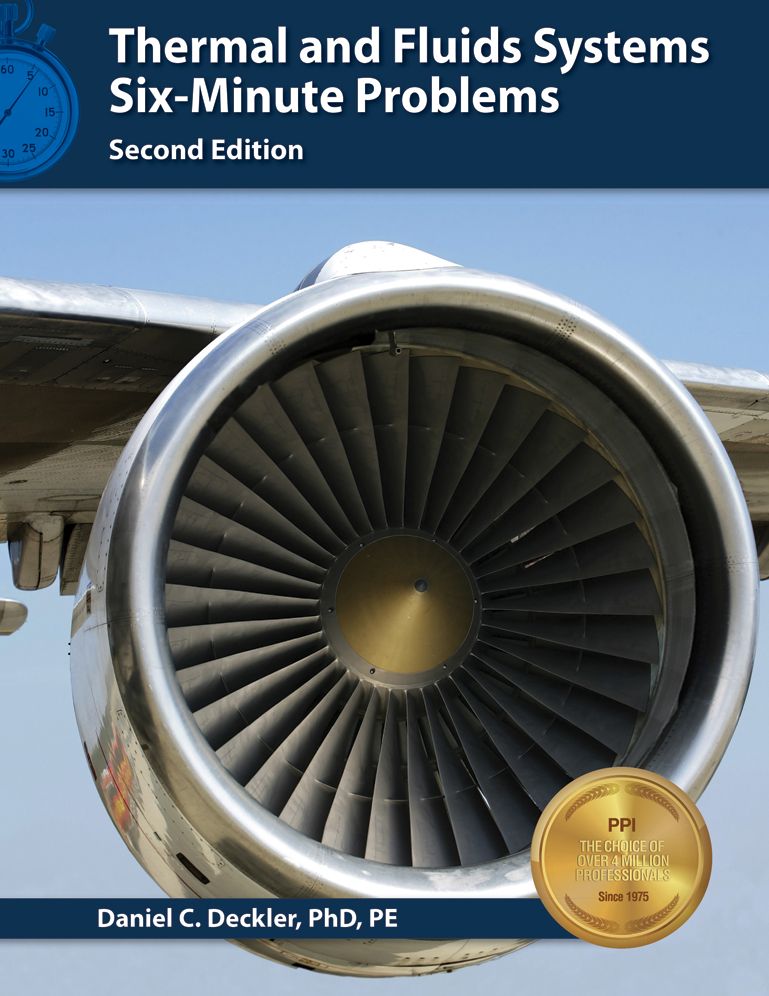 Thermal and Fluids Systems Six-Minute Problems