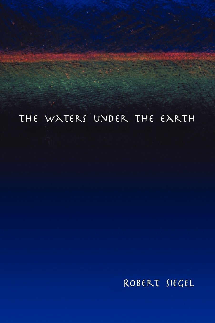 The Waters under the Earth