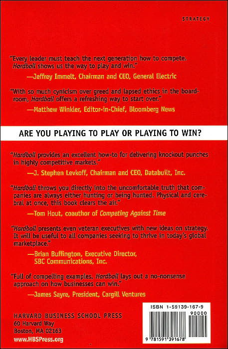 Hardball: Are You Playing to Play or Playing to Win?