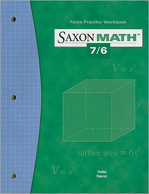 Saxon Math 7/6 Facts Practice Work Book