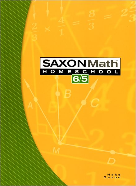 Saxon Math 6/5, 3rd Edition Homeschool Student Edition