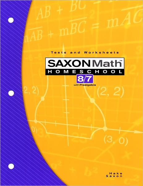 Saxon Math 8/7 Homeschool: Testing Book 3rd Edition