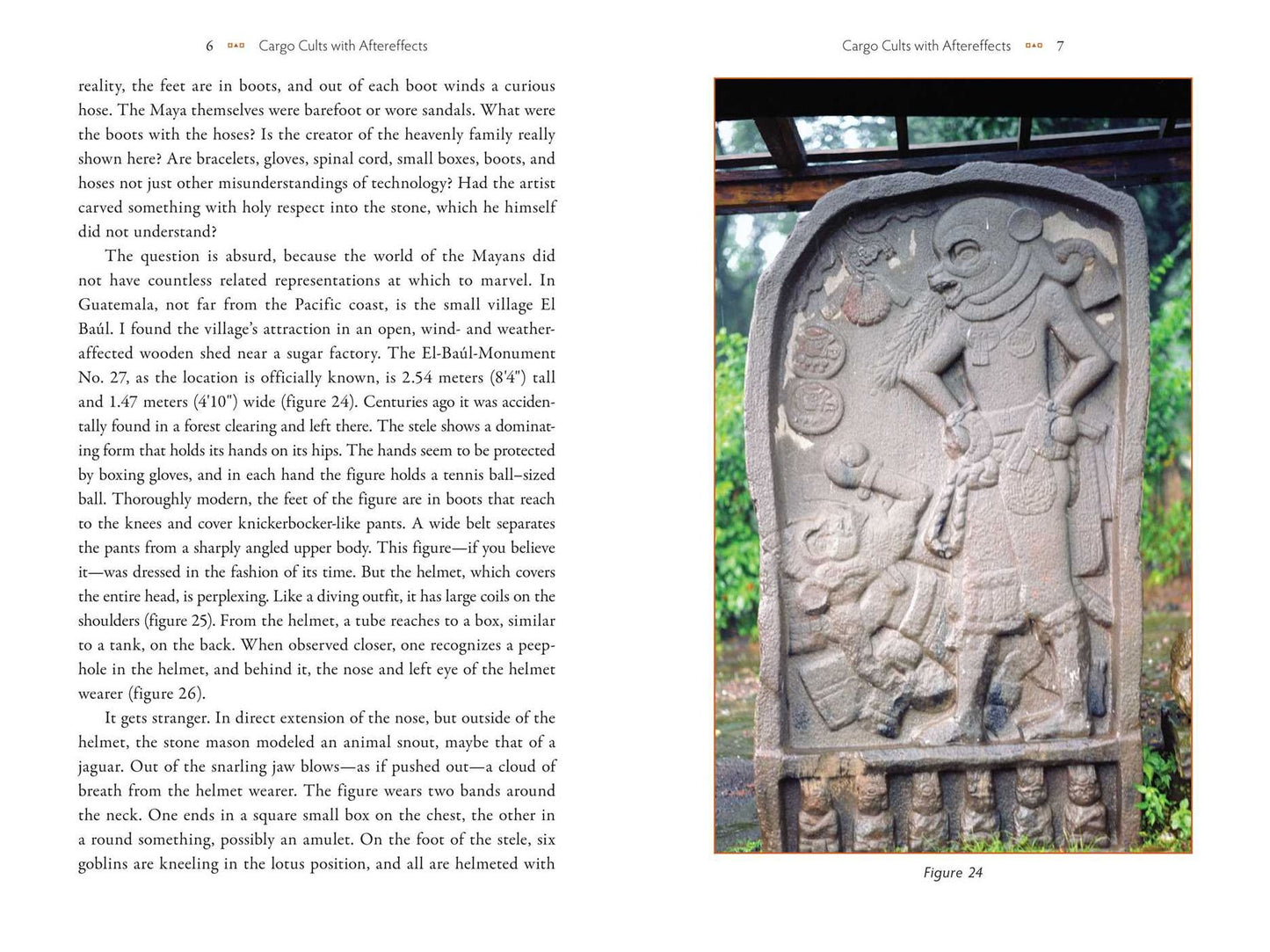 Astronaut Gods of the Maya: Extraterrestrial Technologies in the Temples and Sculptures
