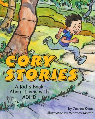 Cory's Stories: A Kid's Book About Living with ADHD