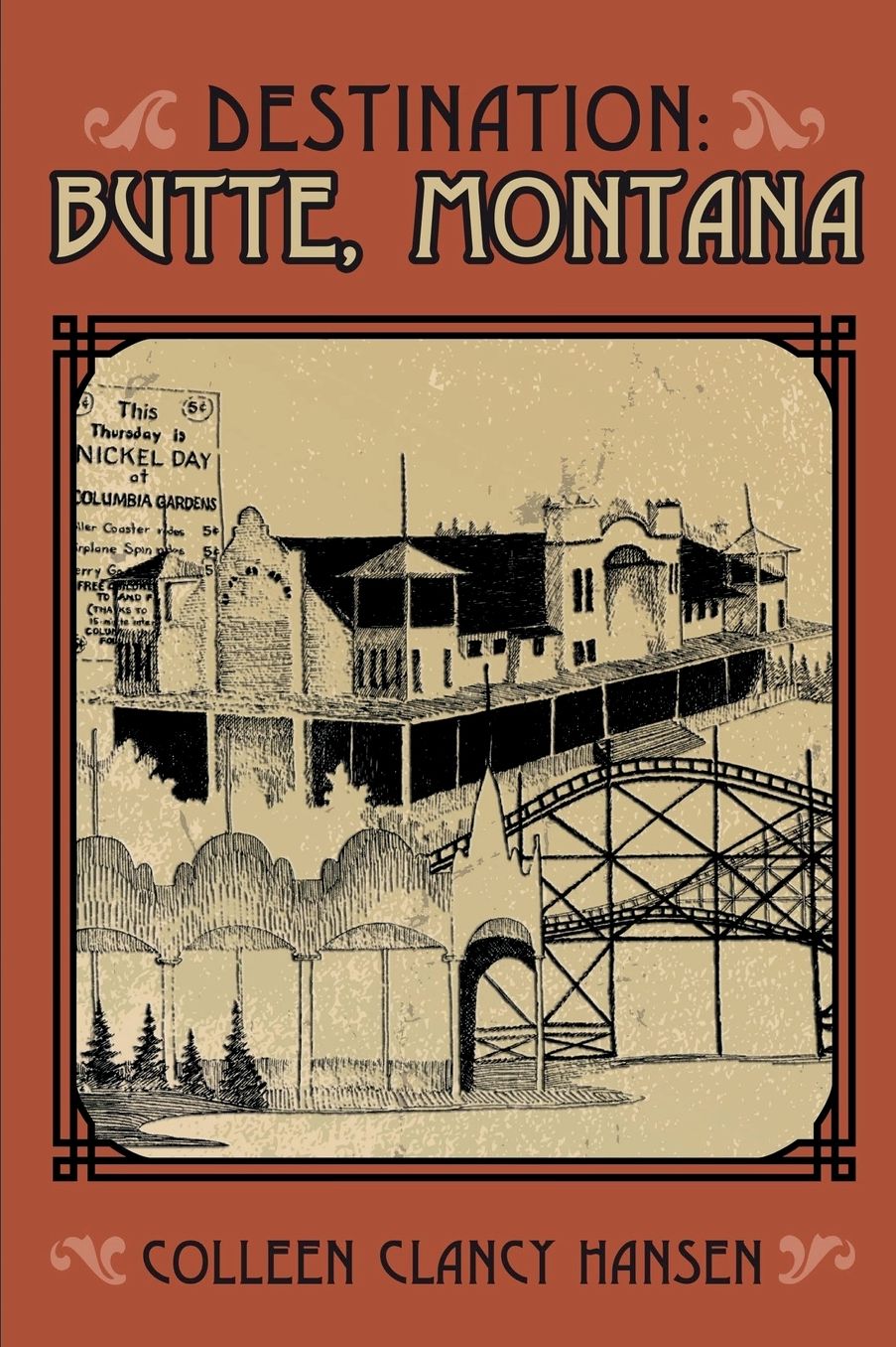 Destination: Butte, Montana