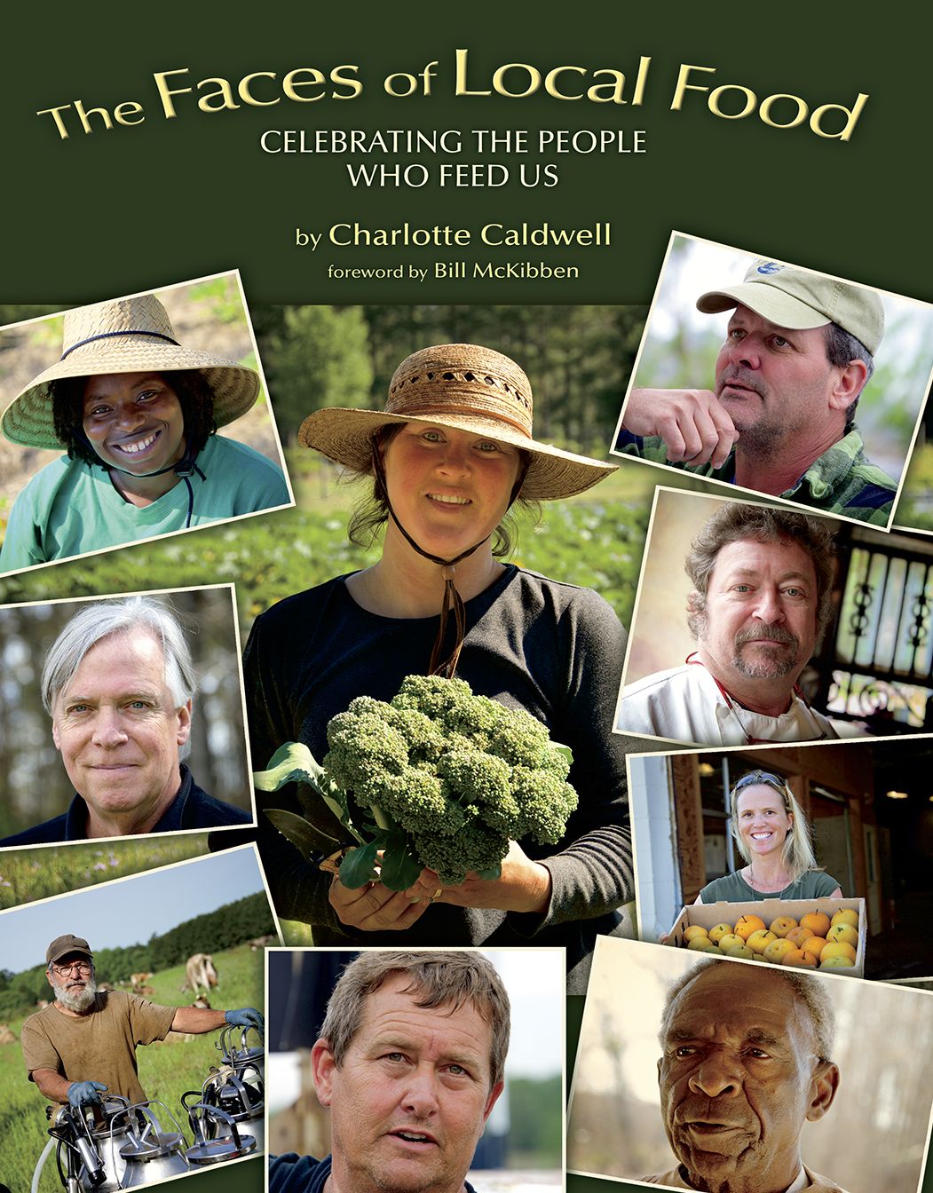 Faces of Local Food: Celebrating the People Who Feed Us