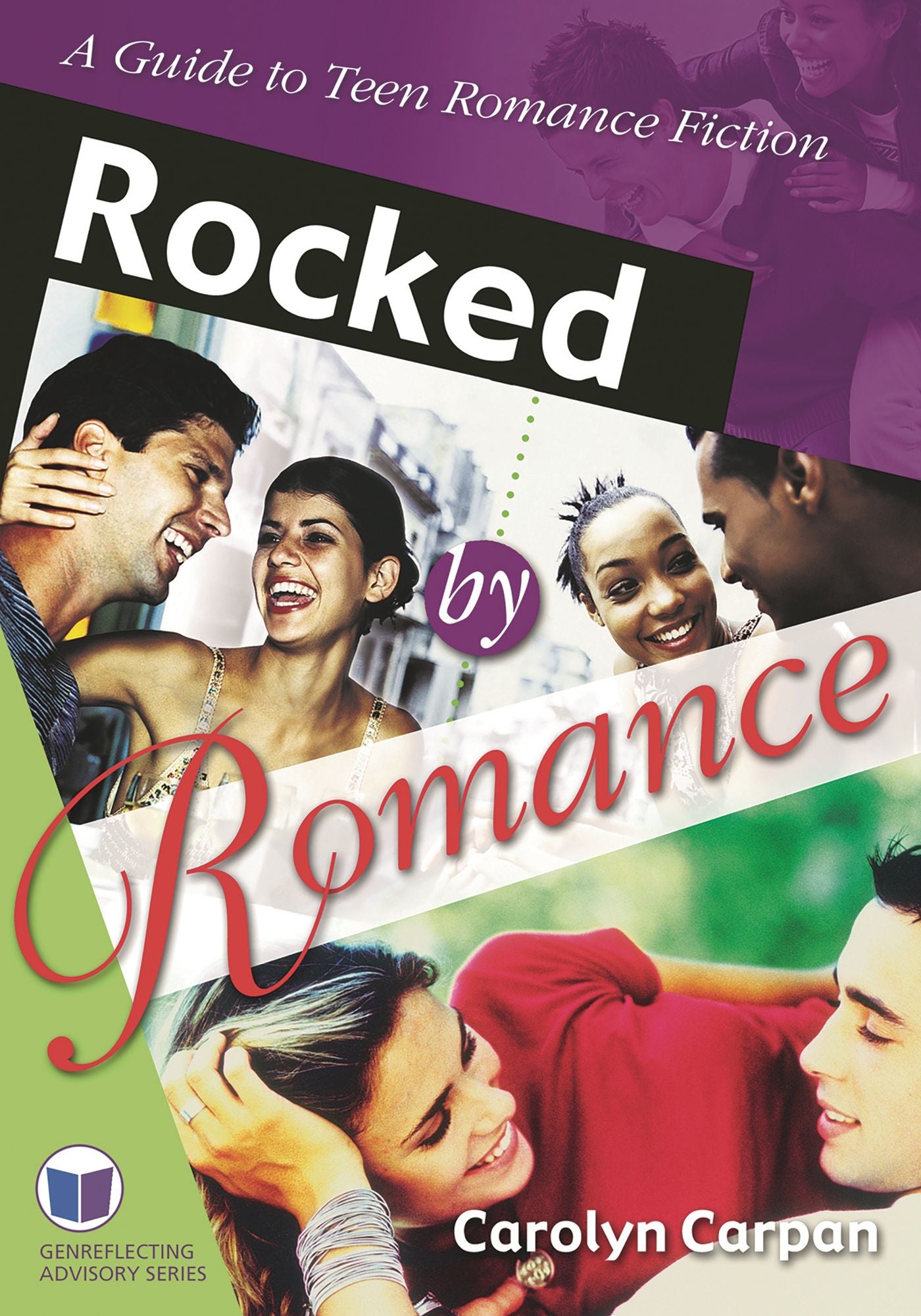 Rocked by Romance: A Guide to Teen Romance Fiction