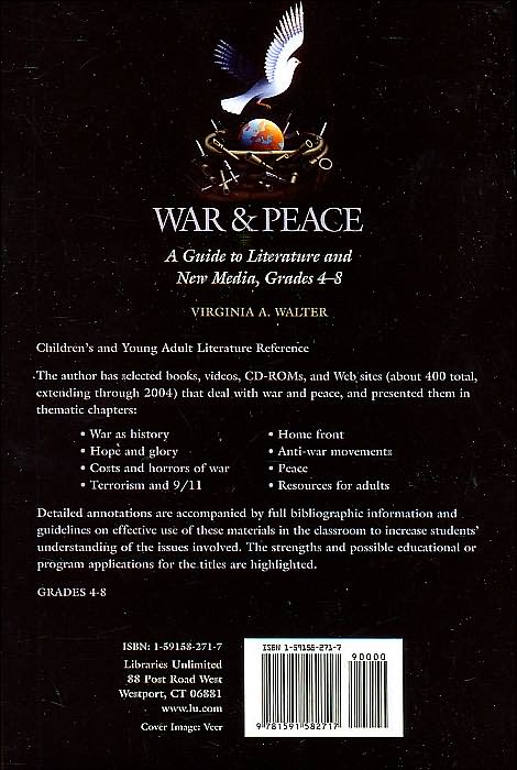 War and Peace: A Guide to Literature and New Media, Grades 4-8 (Children's and Young Adult Literature Reference Series)