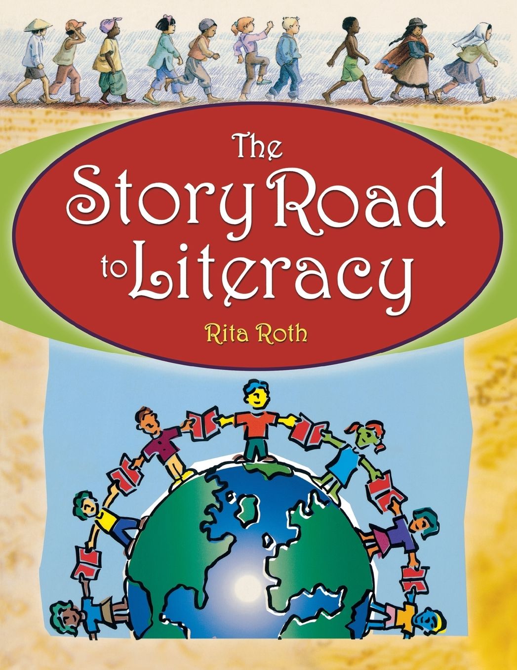 The Story Road to Literacy