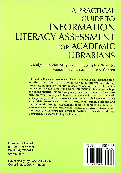 Practical Guide to Information Literacy Assessment for Academic Librarians