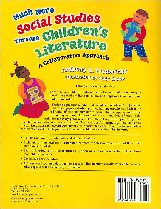 Much More Social Studies Through Children's Literature: A Collaborative Approach