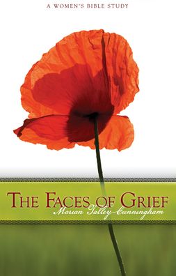Faces of Grief: A Women's Bible Study