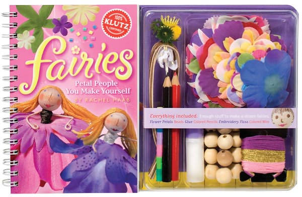 Fairies: Petal People You Make Yourself