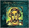 Christian Meditation: Practice and Teachings for Entering the Mind of Christ