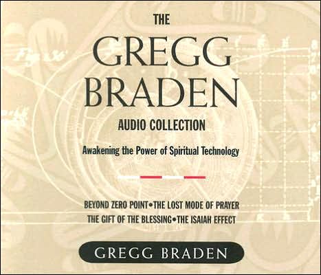 Gregg Braden Audio Collection