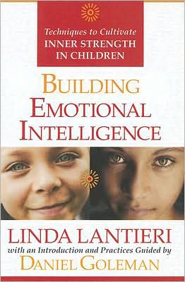 Building Emotional Intelligence: Techniques to Cultivate Inner Strength in Children