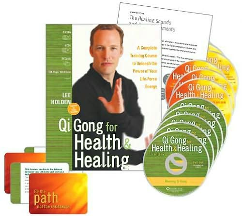 Qi Gong for Health and Healing: A Complete Training Course to Unleash the Power of Your Life-Force Energy