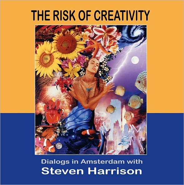The Risk of Creativity: A Dialogs in Amsterdam