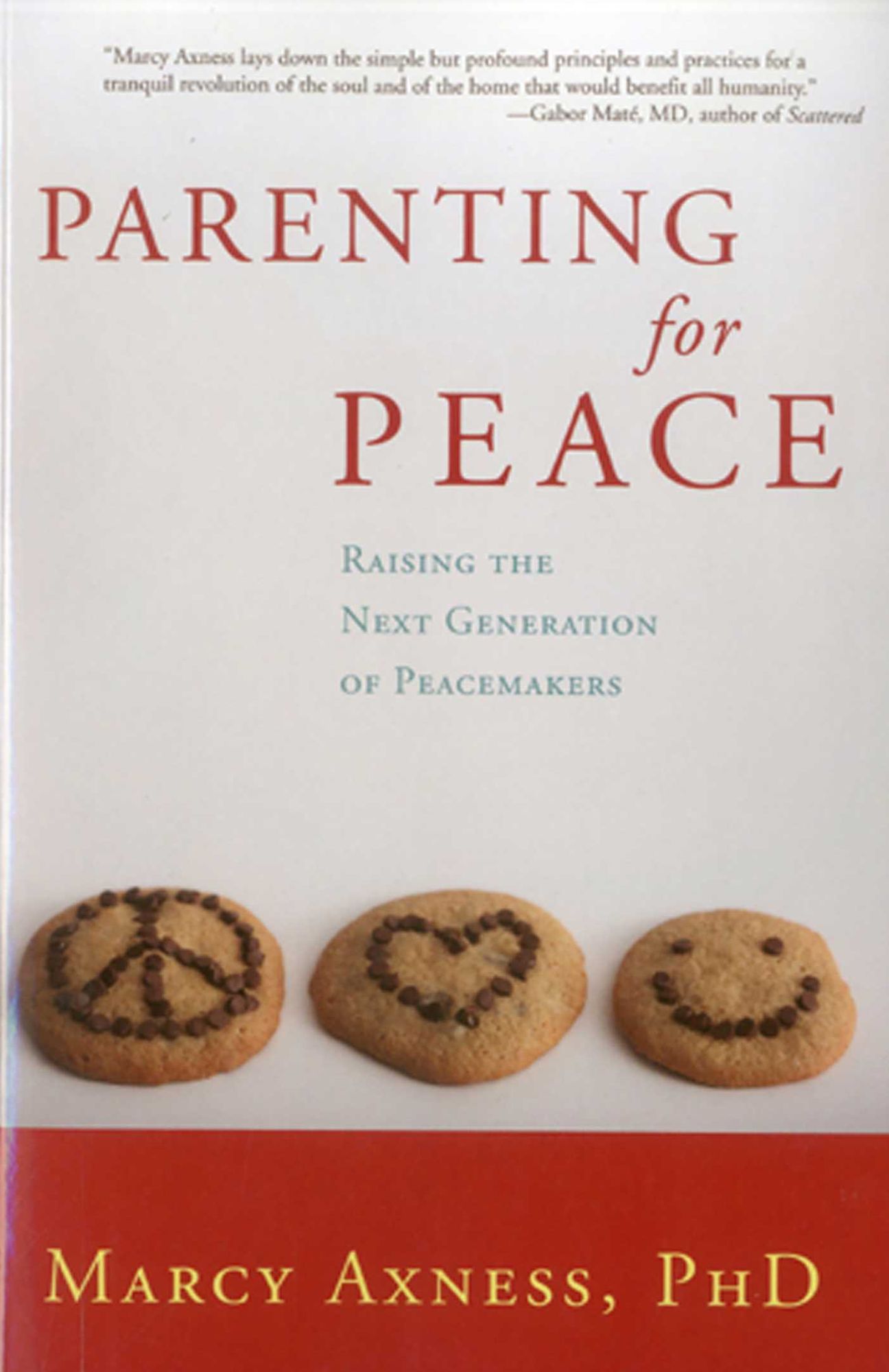 Parenting for Peace: Raising the Next Generation of Peacemakers