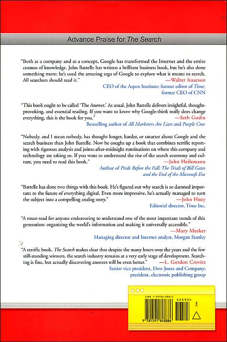 The Search: How Google and Its Rivals Rewrote the Rules of Business and Transformed Our Culture