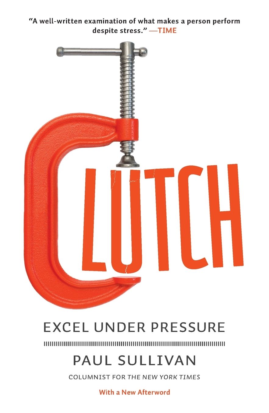 Clutch: Excel Under Pressure