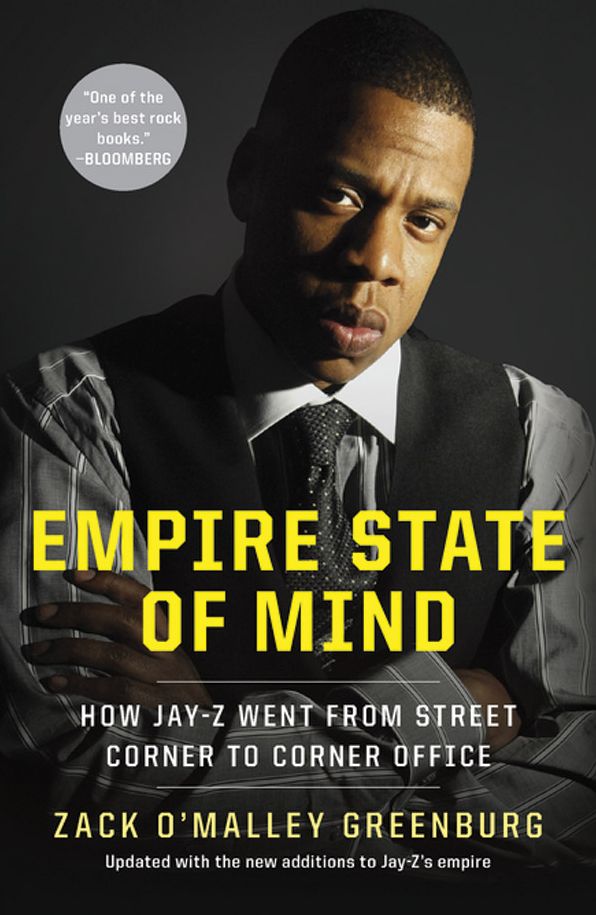 Empire State of Mind: How Jay-Z Went from Street Corner to Corner Office