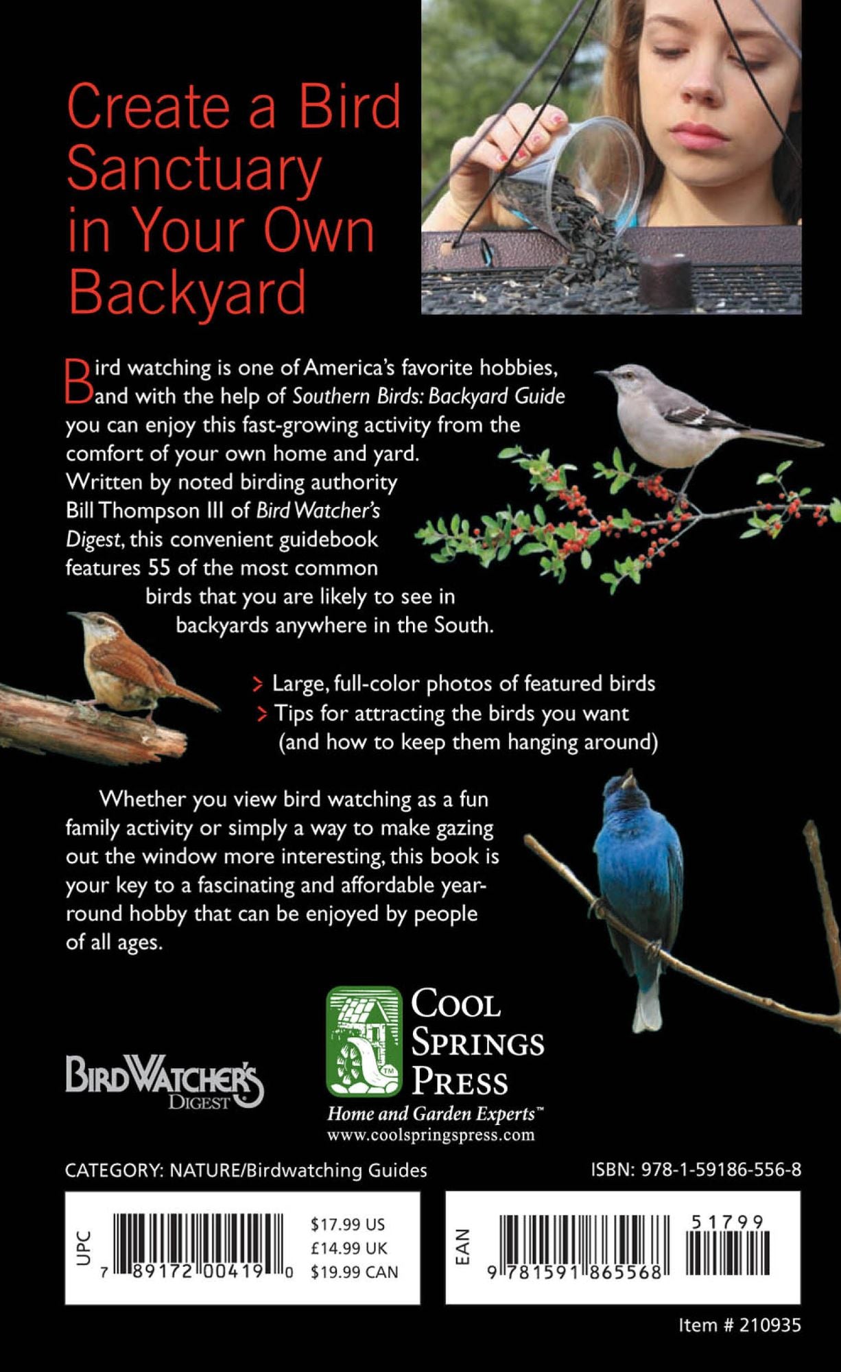 Southern Birds: Backyard Guide * Watching * Feeding * Landscaping * Nurturing