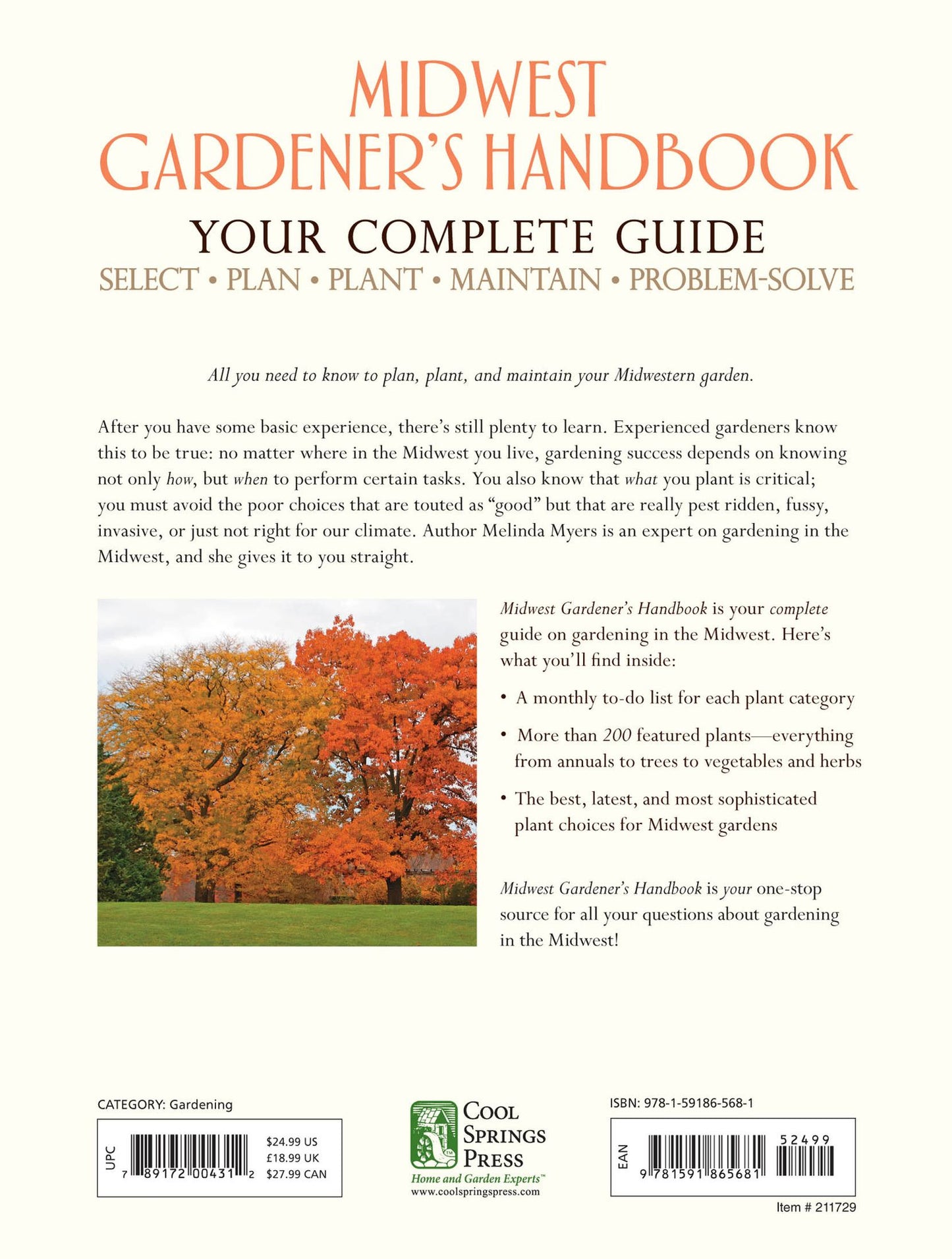 Midwest Gardener's Handbook: Your Complete Guide: Select - Plan - Plant - Maintain - Problem-solve - Illinois, Indiana, Iowa, Kansas, Michigan, Minnesota, Missouri, Nebraska, North Dakota, Ohio, South Dakota, Wisconsin