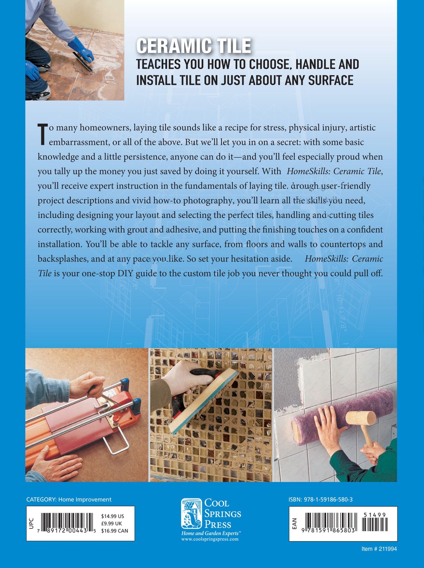 HomeSkills: Ceramic Tile: How to Install Ceramic Tile for Your Floors, Walls, Backsplashes & Countertops