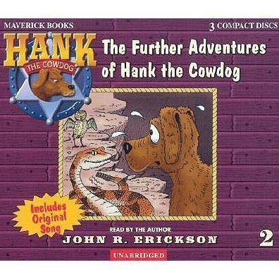 The Further Adventures of Hank the Cowdog (Hank the Cowdog Series #2)