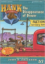 The Disappearance of Drover (Hank the Cowdog Series #57)