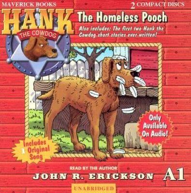 The Homeless Pooch (Hank the Cowdog Series)