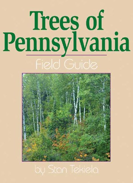 Trees of Pennsylvania Field Guide