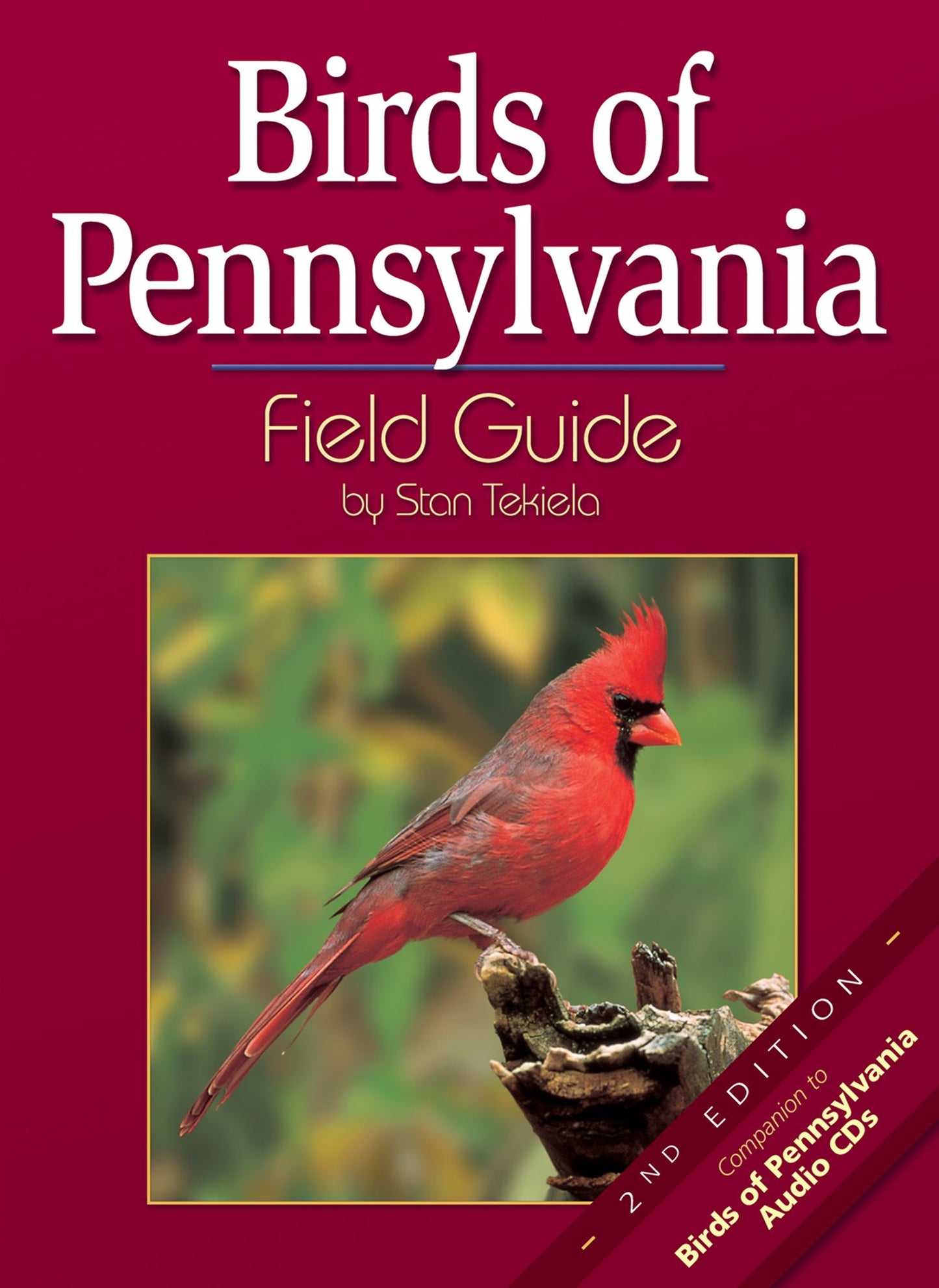 Birds of Pennsylvania Field Guide, 2nd Edition: Companion to Birds of Pennsylvania
