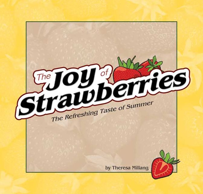 Joy of Strawberries: The Refreshing Taste of Summer