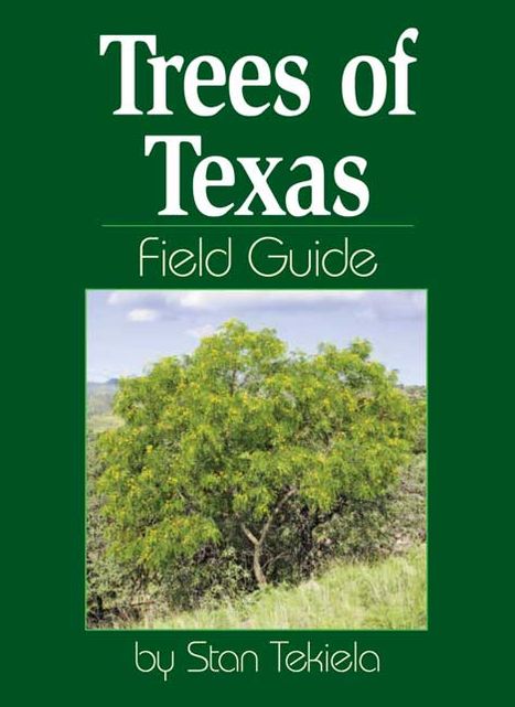Trees of Texas Field Guide