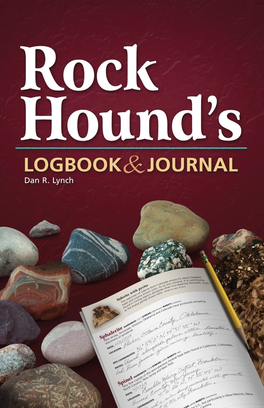 Rock Hound's Logbook and Journal