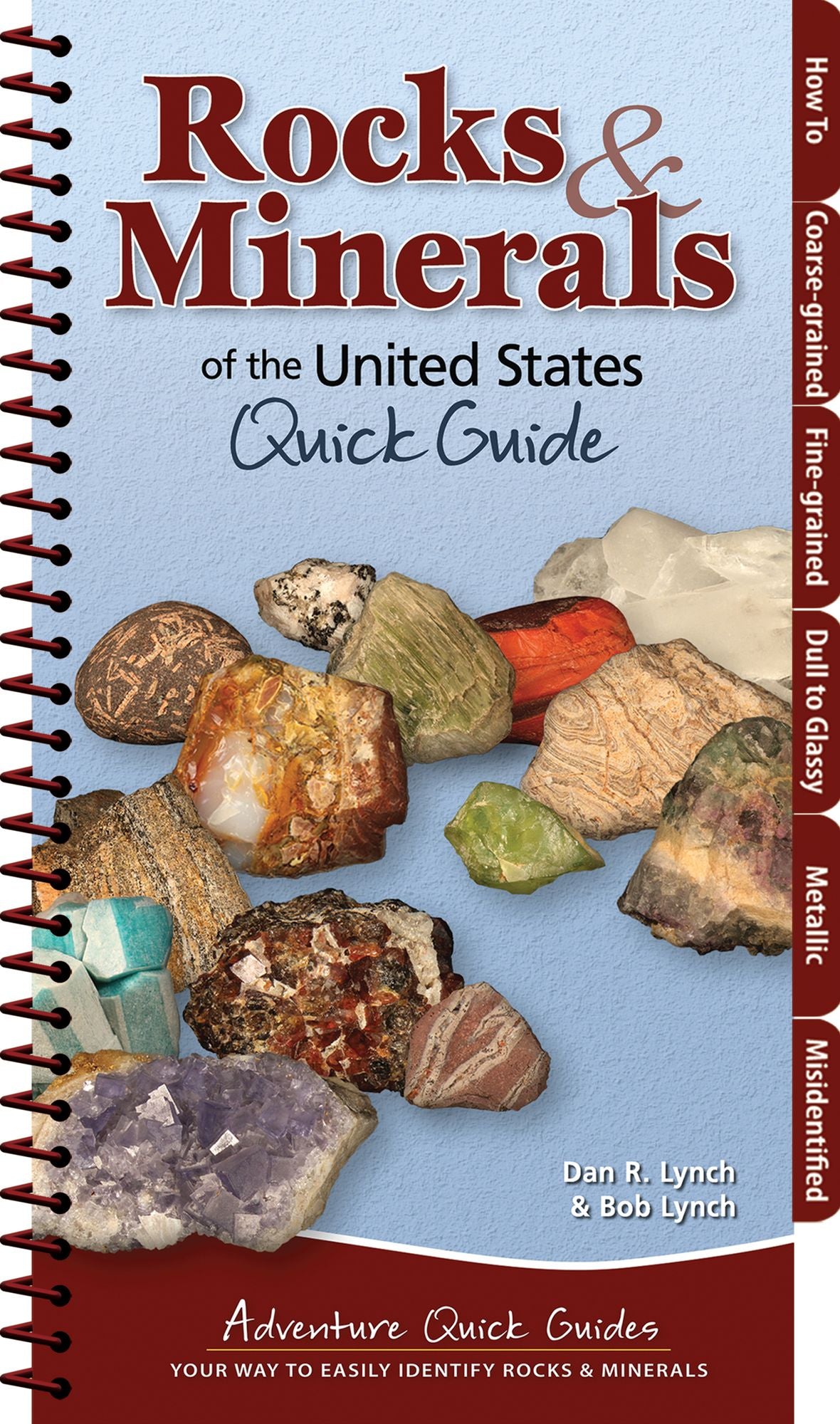 Rocks & Minerals of the U.S. Quick Guide