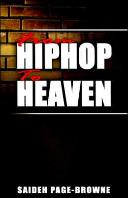 From Hip-Hop to Heaven