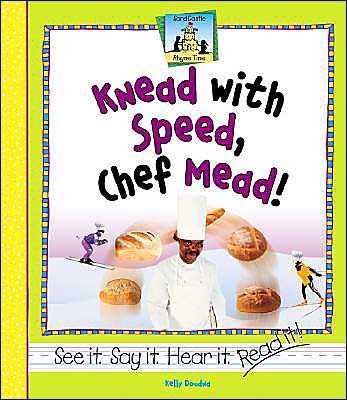 Knead with Speed, Chef Mead!